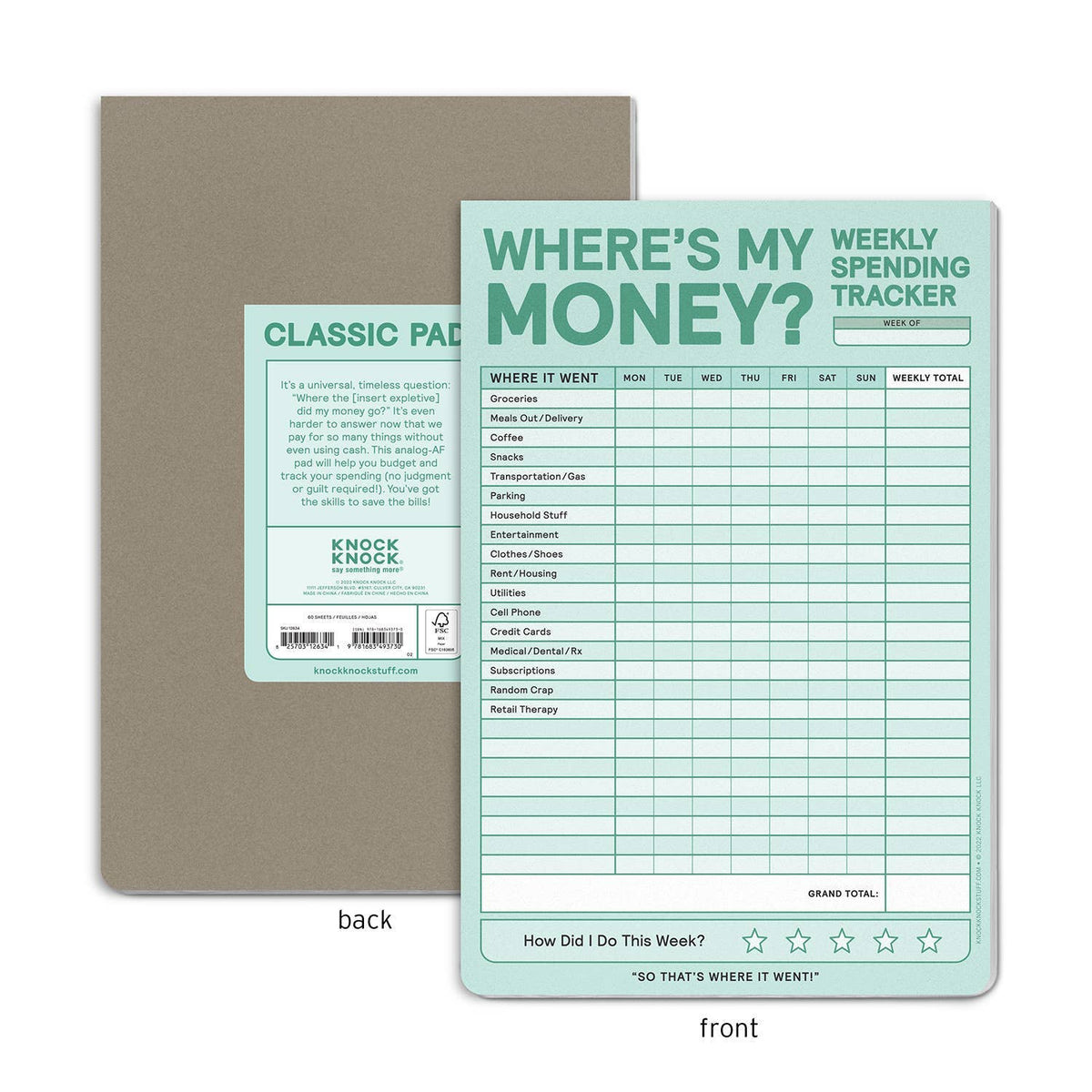 Front and back of Where's My Money? Weekly Spending Tracker notepad — front shows mint green pad with full grid; kraft back labeled "Classic Pad" with Knock Knock logo, product description, barcode, and FSC certification mark