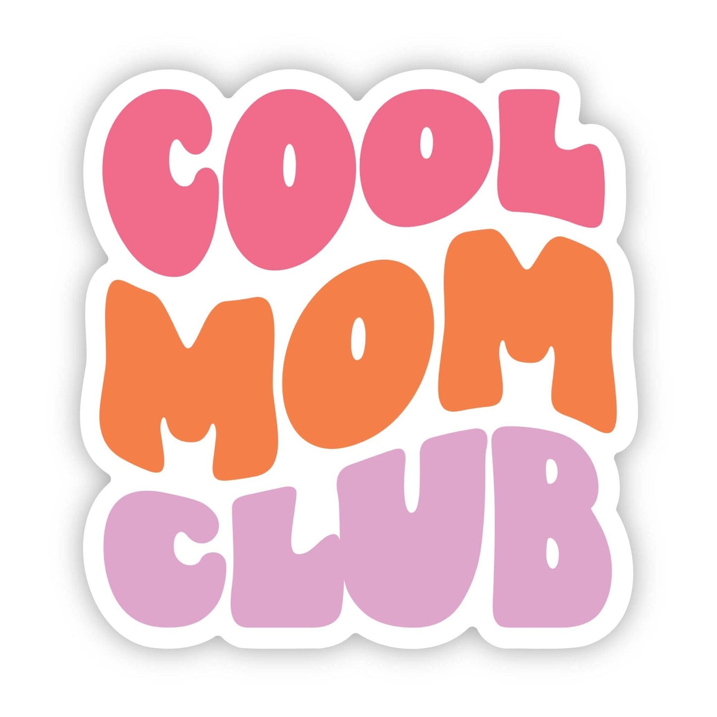 Vinyl Sticker; Cool Mom Club