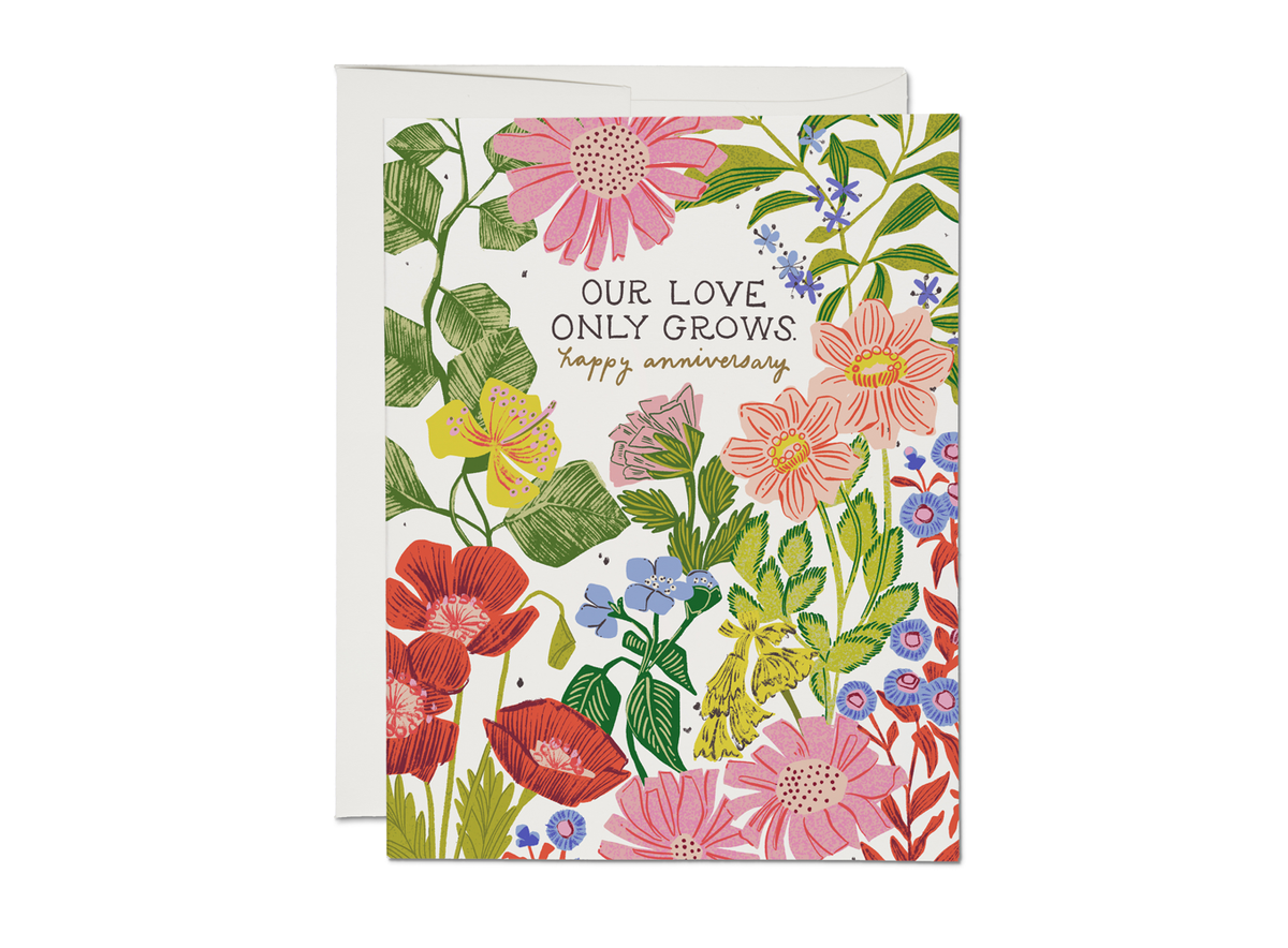 Anniversary Card; Our Love Only Grows