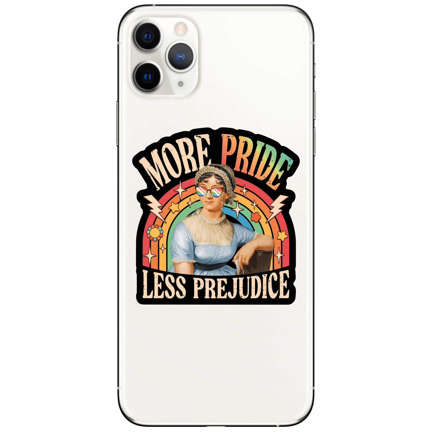 Vinyl Sticker; More Pride Less Prejudice