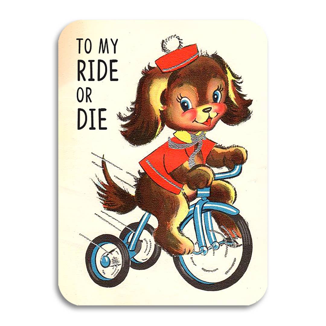 Love/Friendship Card; To My Ride or Die (Vintage)