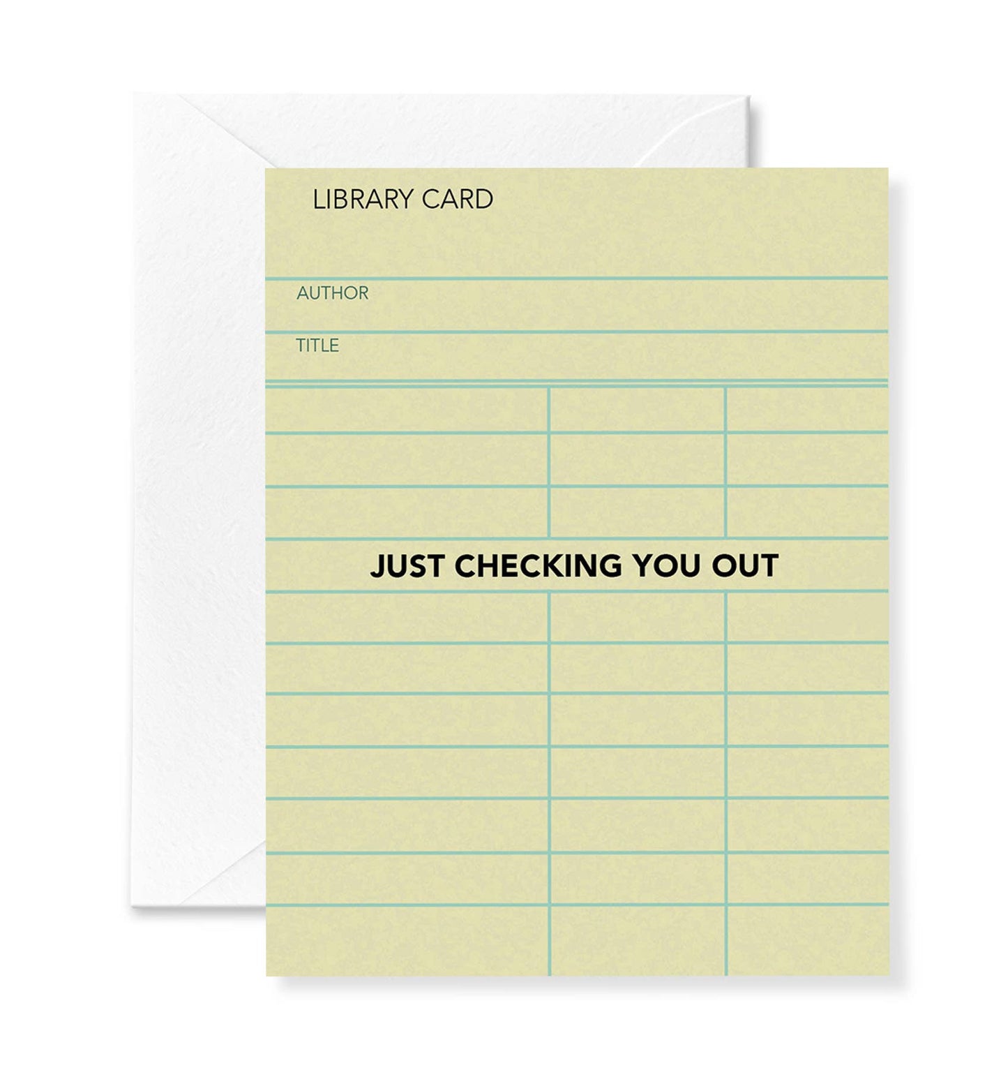 Greeting Card; Checking You Out (Library Card)