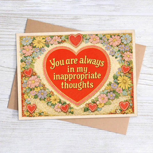 Love Card; You Are Always in My Inappropriate Thoughts