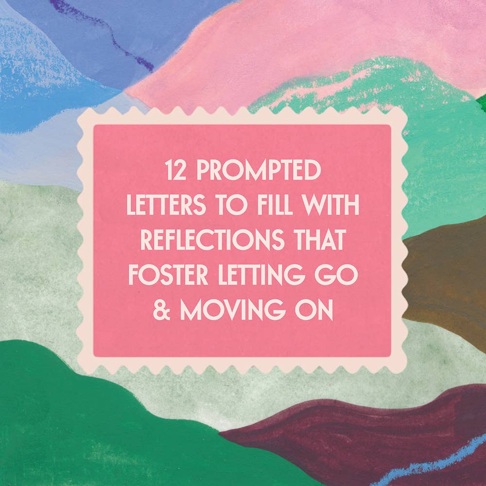Inspired Letters to My Healing Heart (12 Prompted Letters)