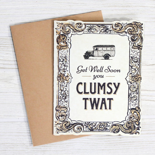 Sympathy Card; Get Well Soon You Clumsy Tw..(Funny Vintage Sympathy Card)