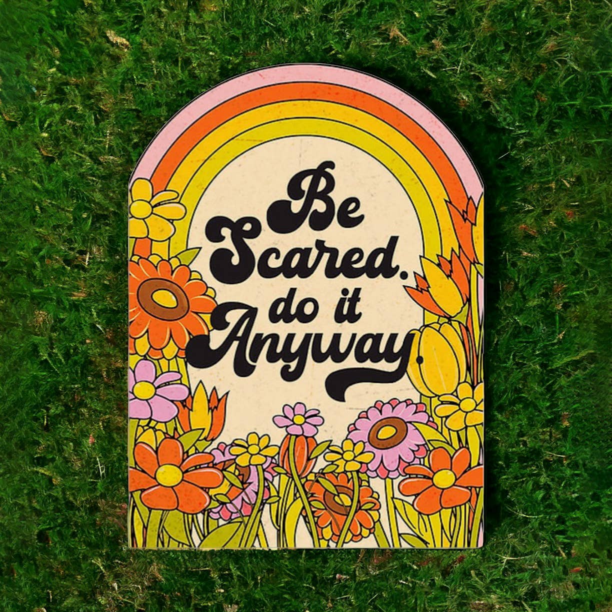 Encouragement Card; Be Scared. Do It Anyway (Retro)