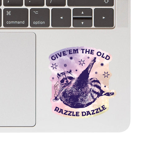 Vinyl Sticker; Razzle Dazzle Racoon (Funny High Quality)
