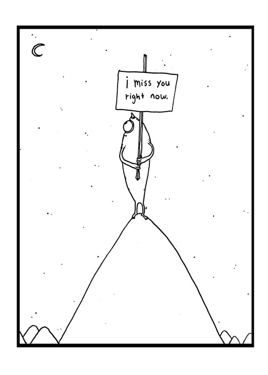 Greeting Card; I Miss You Right Now