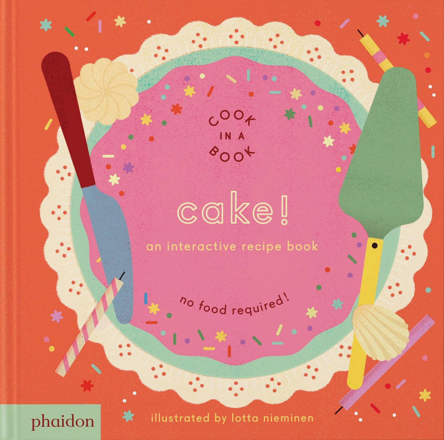 Board Book; Cake!: An Interactive Recipe Book