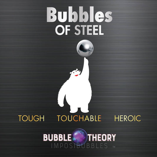 Bubbles Of Steel: Touchable Bubbles