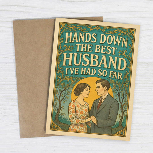 Anniversary Card; Best Husband So Far (Funny)