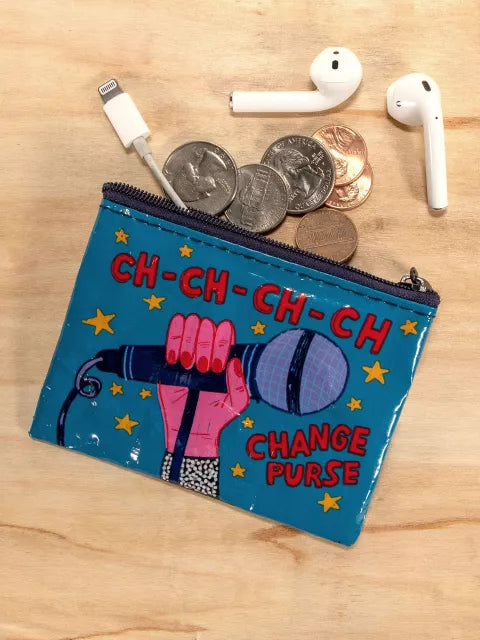 Coin Pouch; Ch-Ch-Change purse (95% Post Consumer Recycled Material)