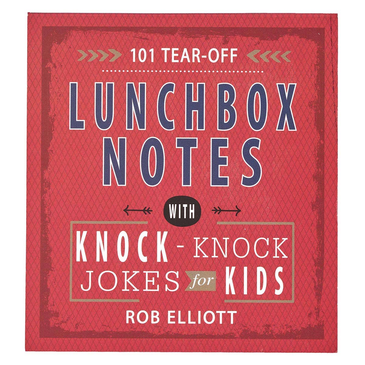 101 Lunchbox Notes; Knock-Knock Jokes