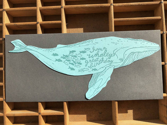 Birthday Card; Whaley Great