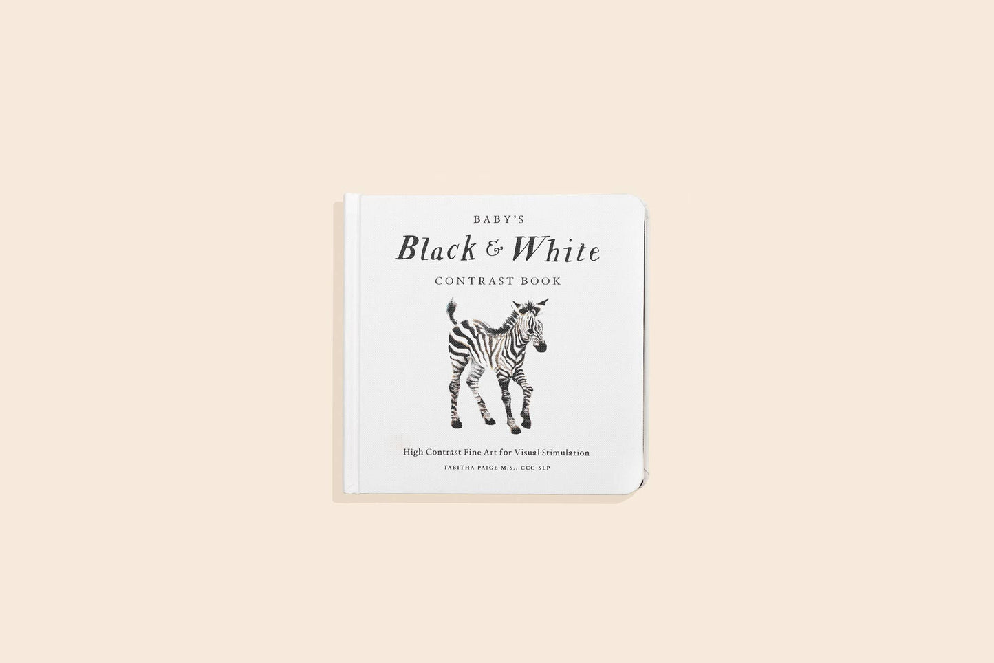 Baby Book; Baby's Black and White Contrast Book (High-Contrast Art for Visual Stimulation at Tummy Time)