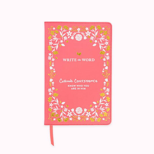 Journal; Write The Word® | Cultivate Confidence