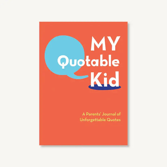 Keepsake Journal; My Quotable Kid