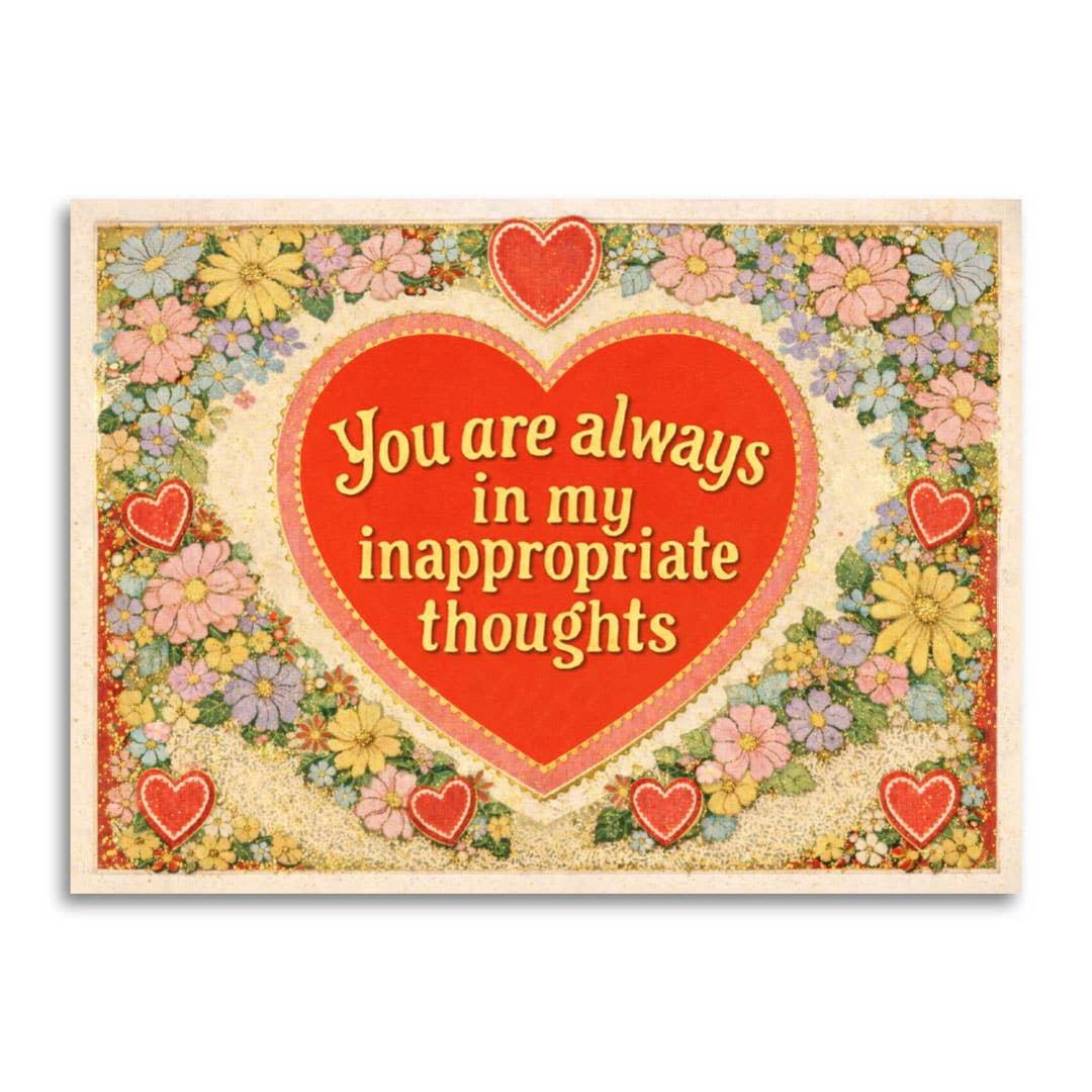 Love Card; You Are Always in My Inappropriate Thoughts