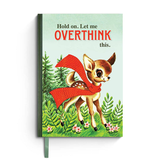 Notebook; Hold On. Let Me Overthink This. (Funny Vintage)