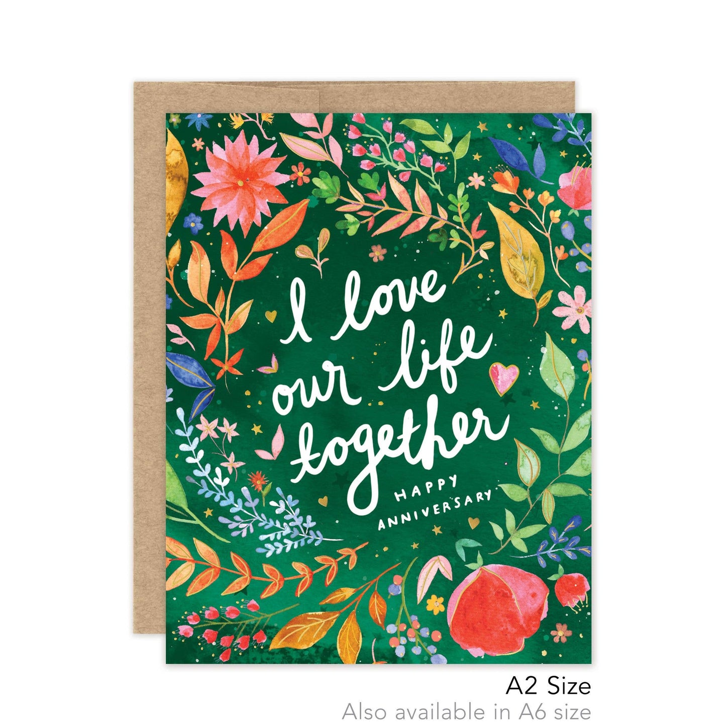 Anniversary Card; I Love Our Life Together (Luxe A2 Card)