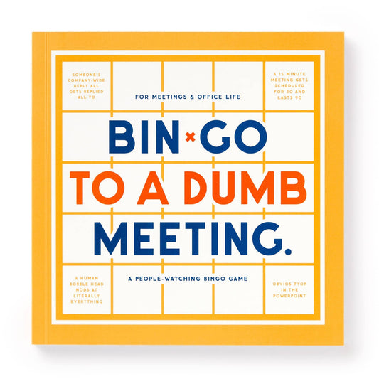 Bingo Book; Bin-go To A Dumb Meeting By Brass Monkey