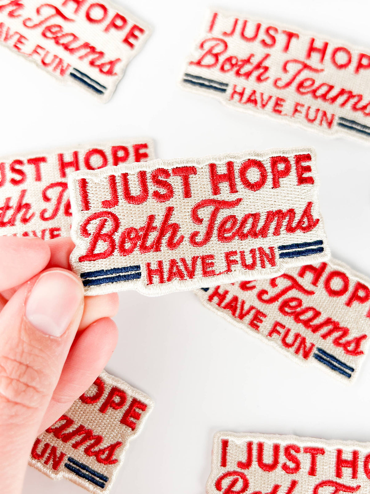 Iron-On Patch; I Just Hope Both Teams Have Fun | Field Trip Threads