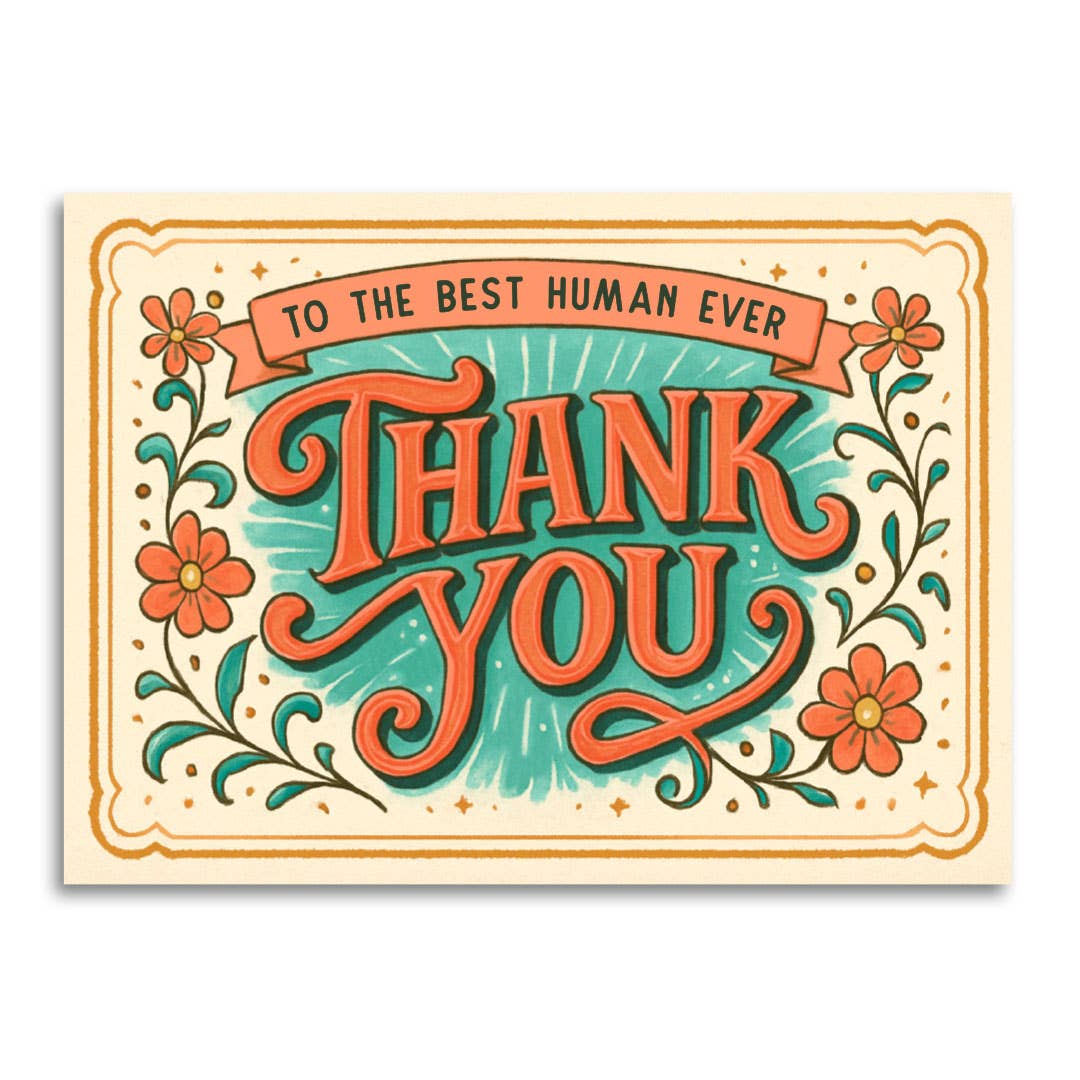 Thank You Card; Best Human Ever (Sweet)