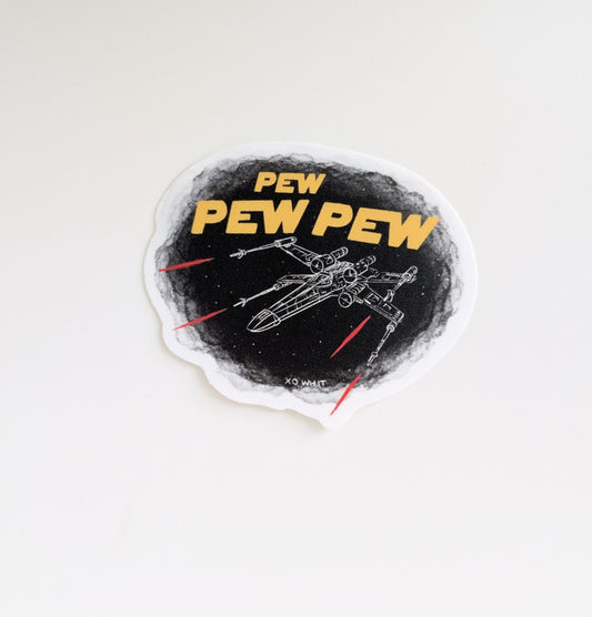 Vinyl Sticker; Pew Pew Pew