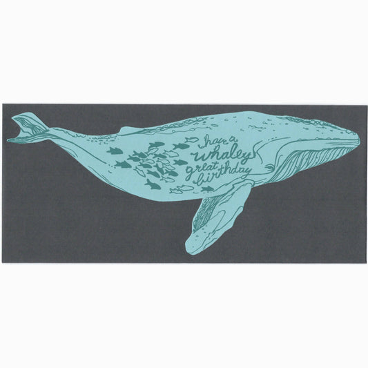 Birthday Card; Whaley Great