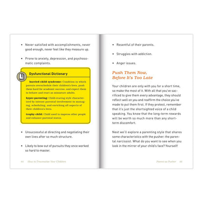 Interior spread of How to Traumatize Your Children showing pages 64–65 "Parent as Pusher" — bullet points and a yellow Dysfunctional Dictionary callout box defining hurried-child syndrome, hyper-parenting, and trophy child, with "Push Them Now, Before It's Too Late" section heading