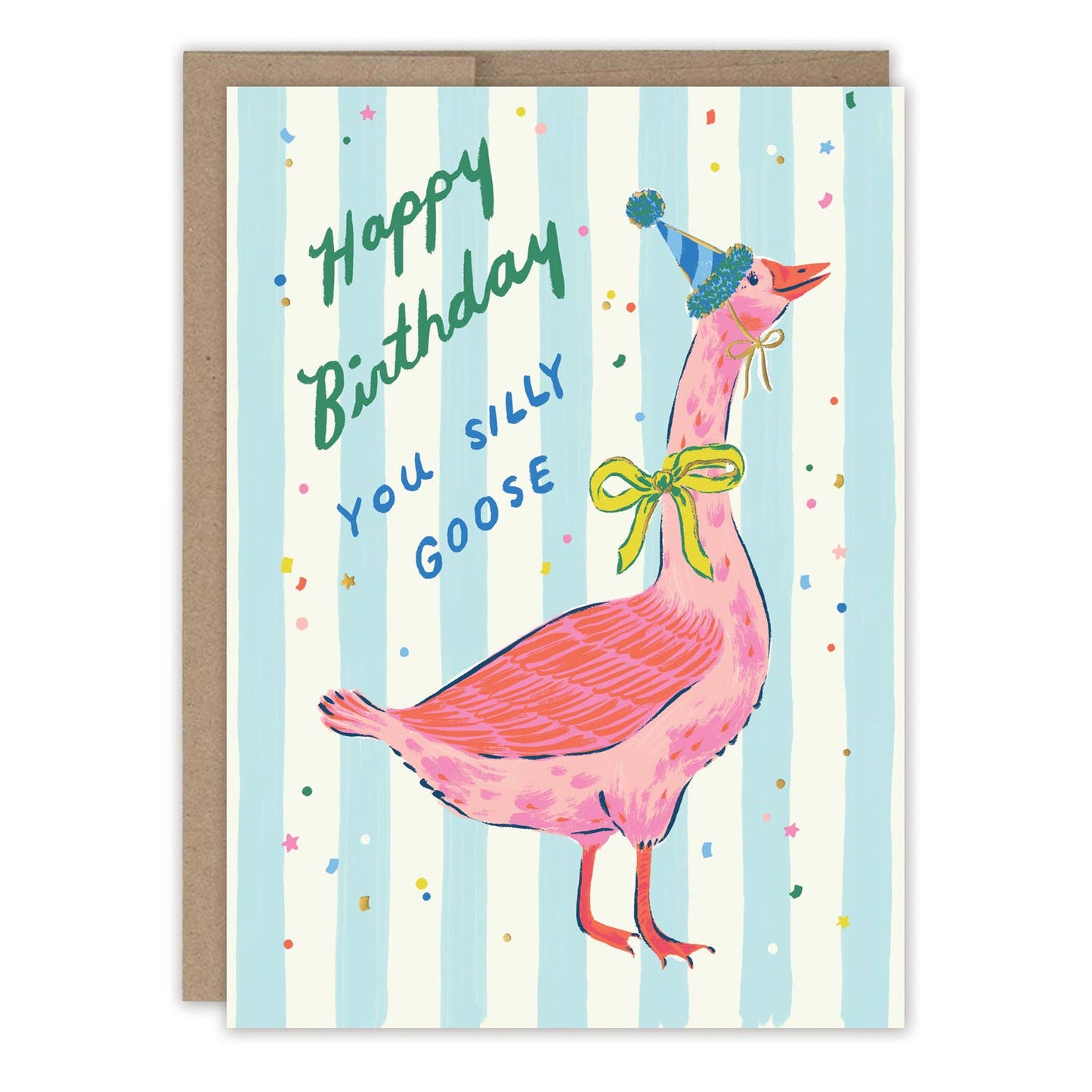 Birthday Card; Silly Goose