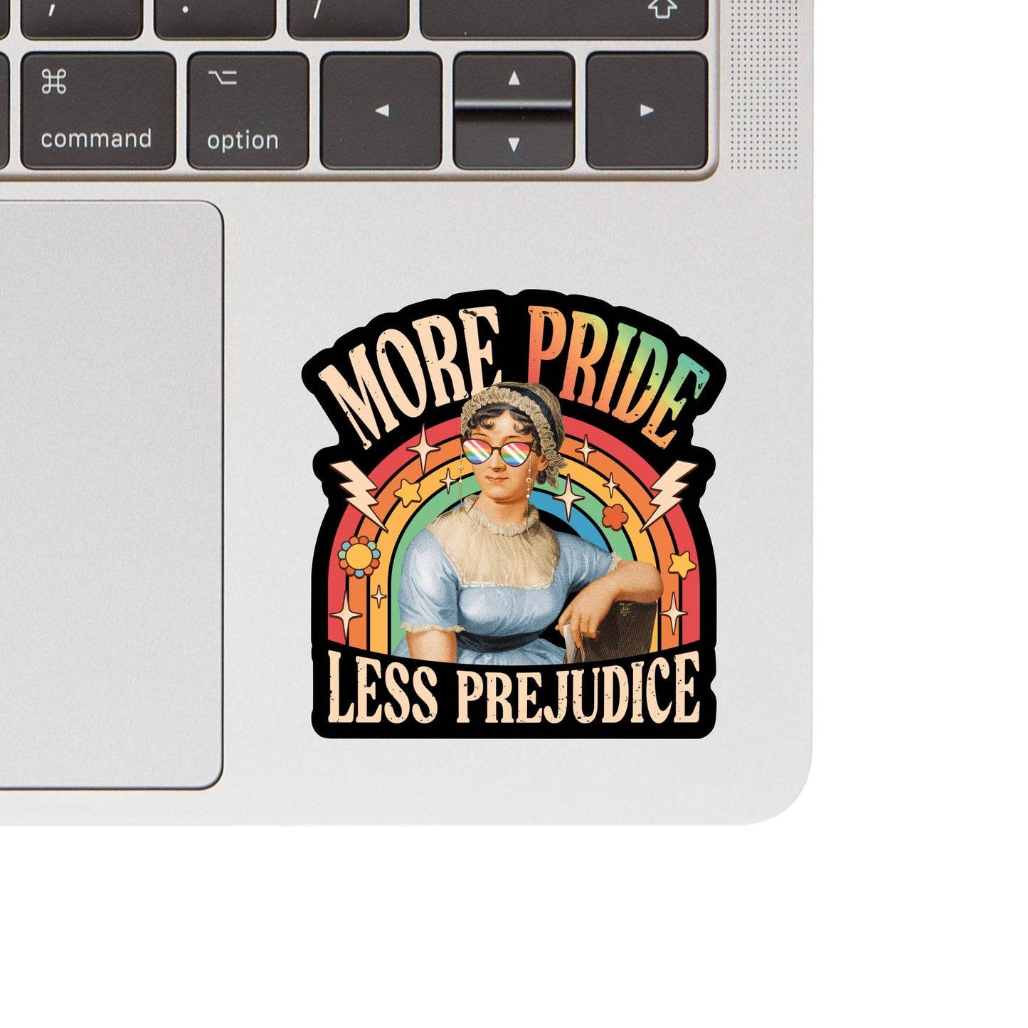Vinyl Sticker; More Pride Less Prejudice