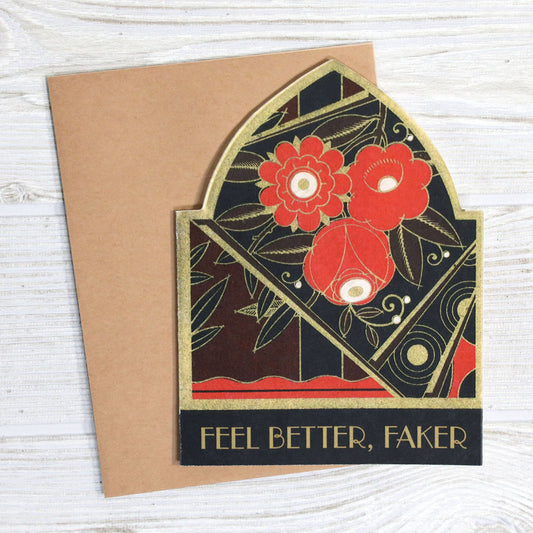 Sympathy Card; Feel Better, Faker (Funny, Vintage)