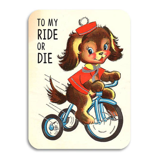 Love/Friendship Card; To My Ride or Die (Vintage)