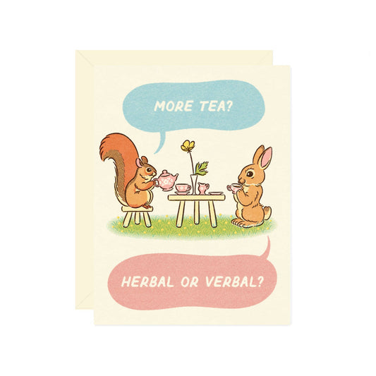 Friendship Card; More Tea