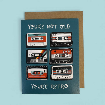 Birthday Card; You're Retro