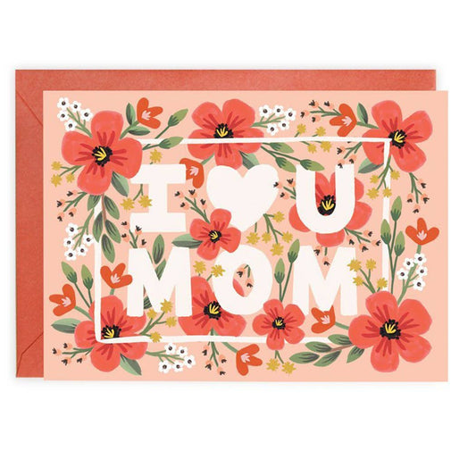 Mom Card; I Love You Mom
