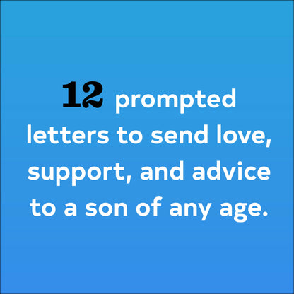 Letters to My Son (12 Prompted Letters)