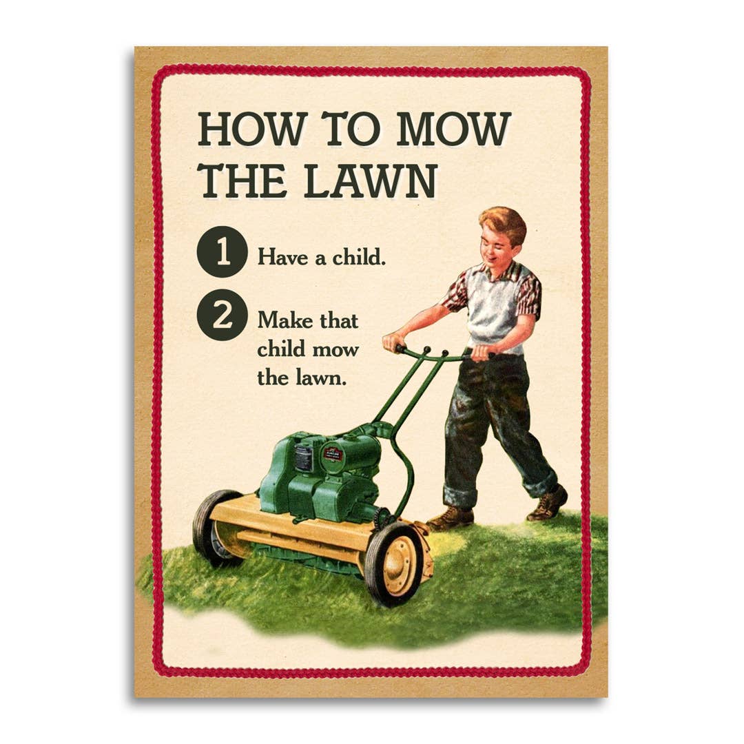 Father's Day Card; How to Mow the Lawn (Funny)