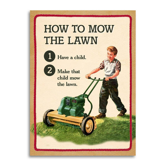 Father's Day Card; How to Mow the Lawn (Funny)