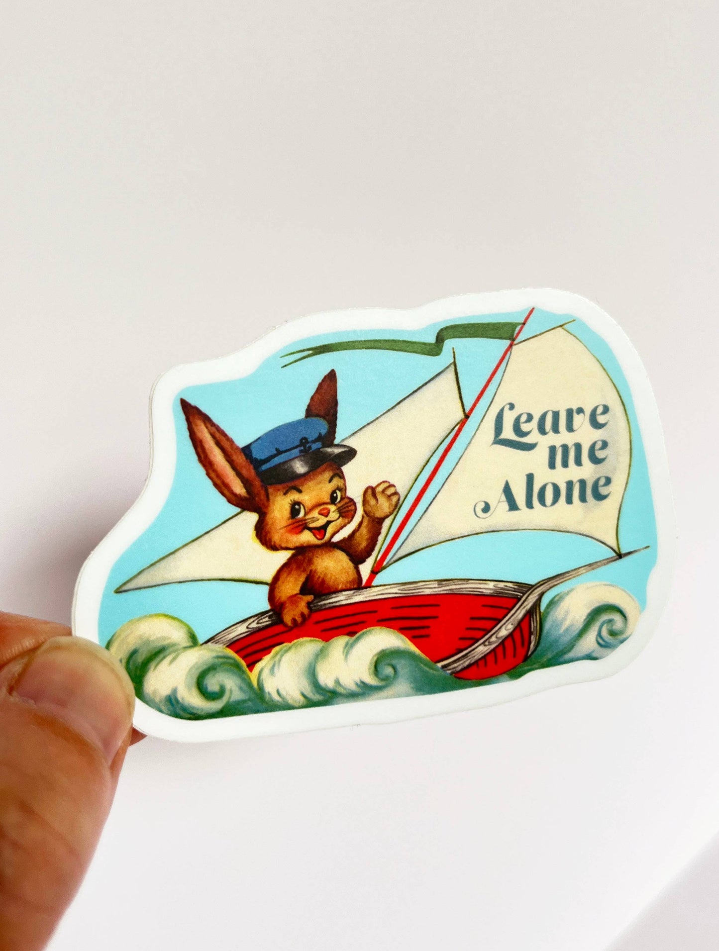 Vinyl Sticker; Leave Me Alone (Funny Rabbit in Boat)