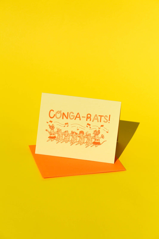 Letterpress Greeting Card; Conga-Rats By M.C. Pressure