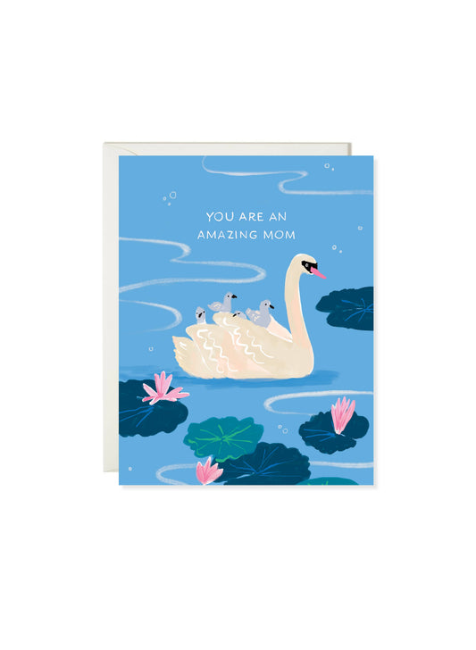 Mom Card; Swan Mom