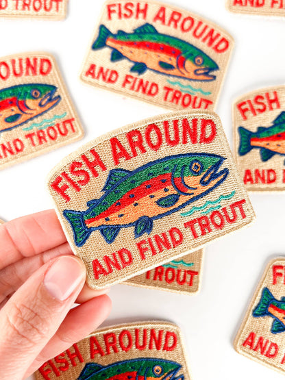Iron-On Patch; Fish Around and Find Trout | Field Trip Threads