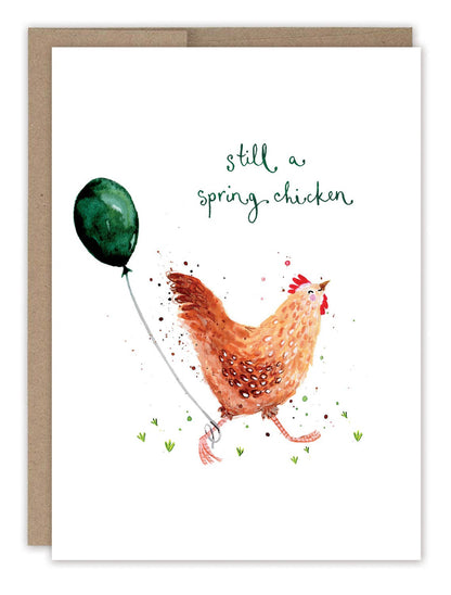 Birthday Card; Still A Spring Chicken