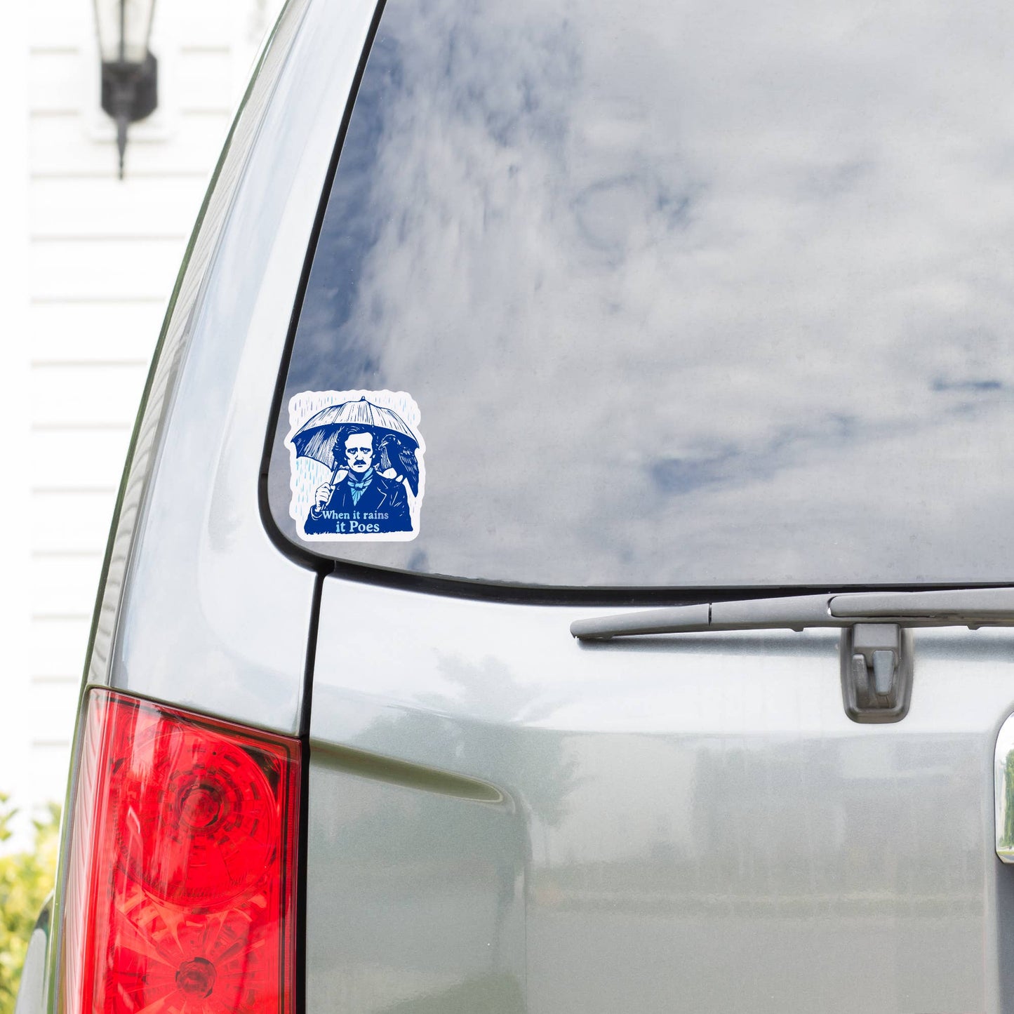 Vinyl Sticker; When It Rains it Poes