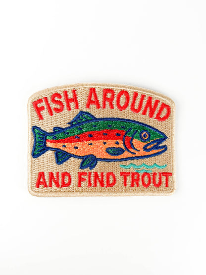 Iron-On Patch; Fish Around and Find Trout | Field Trip Threads