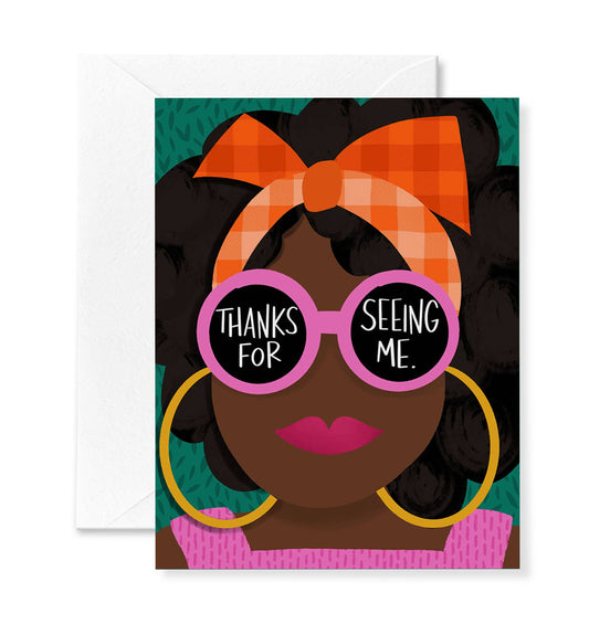 Greeting Card; Seeing Me