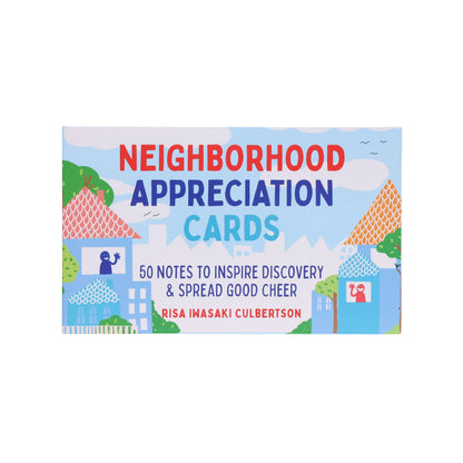Neighborhood Appreciation Cards
