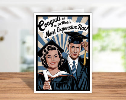 Graduation Card; Most Expensive Hat (Funny)